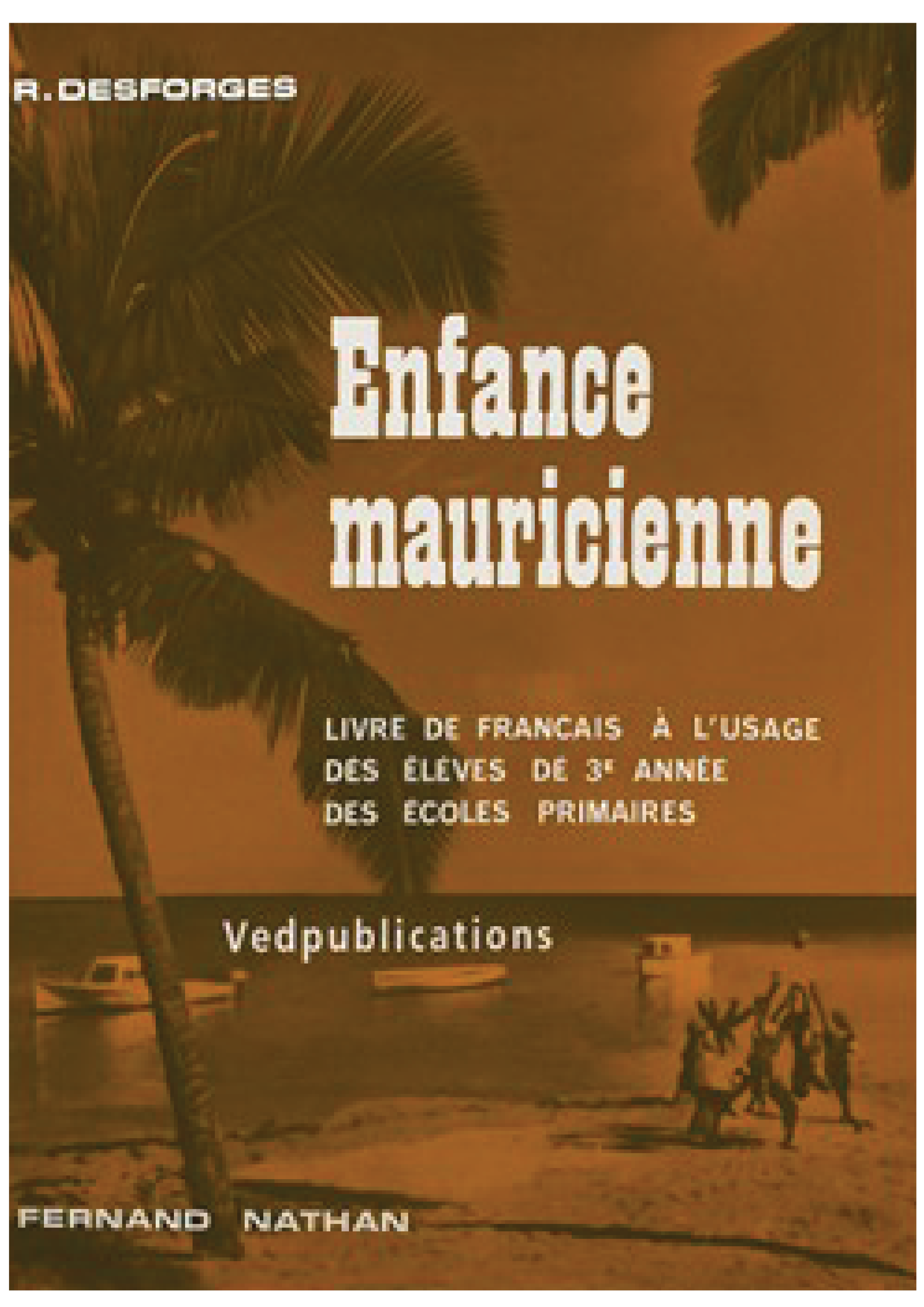 Enfance Mauricienne - Fernand Nathan